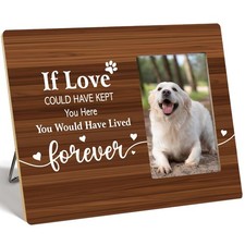 Dog Memorial Picture Frame Gift,If Love Could Have Kept You Here You Would Ha...