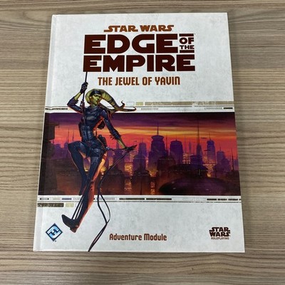 STAR WARS EDGE Of The Empire Das Juwel Von Yavin Abenteuermodul RPG Buch