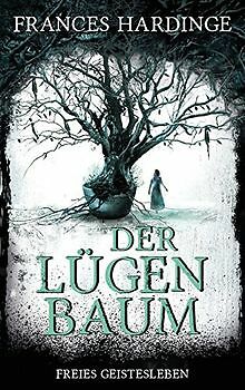 Der Lügenbaum von Hardinge, Frances | Buch | Zustand gut