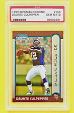 1999 Bowman Chrome Daunte Culpepper #166 PSA 10 Gem Mint #03602291 Rookie Card