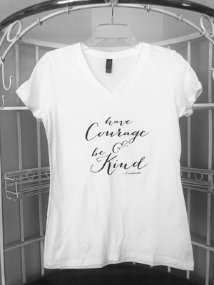 New District Made White Tee Shirt,  Have Courage & Be Kind  Cinderella Quote, XS