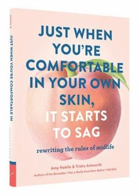 Just When You re Comfortable in Your Own Skin, It Starts to Sag: Rewriting the 