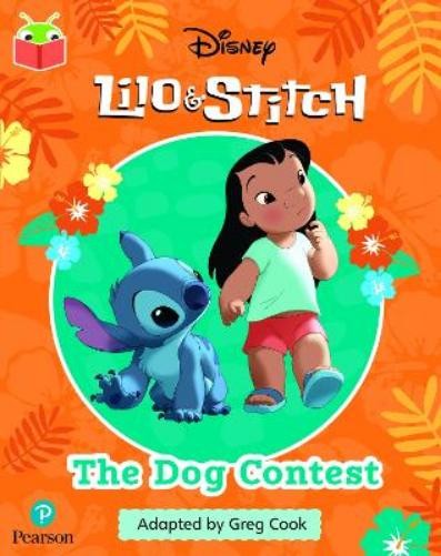 Bug Club Independent Phase 3 Unit 9: Disney Lilo and Stitch: The Dog (Tascabile)