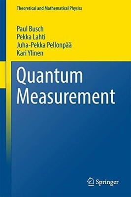 Quantum Measurement (Theoretical and Mathematical Physics) Buch Springer