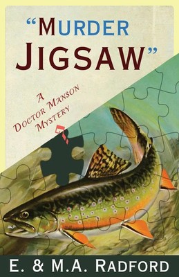 Murder Jigsaw A Doctor Manson Mystery E. & M. A. Radford Taschenbuch Englisch