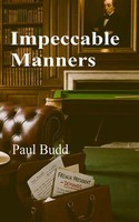 Paul Budd | Impeccable Manners | Taschenbuch | Englisch (2025)