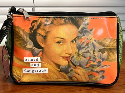 Anne Taintor Cosmetic Bag Clutch Make up Purse Armed and Dangerous Vintage