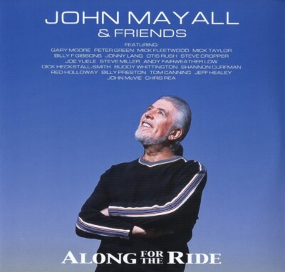 JOHN MAYALL - ALONG FOR THE RIDE  2 VINYL LP NEU