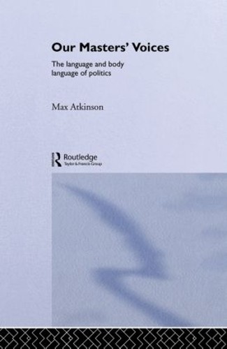 Our Masters' Voices by Max Atkinson, M. Atkinson - 9780415018753 - Image 2