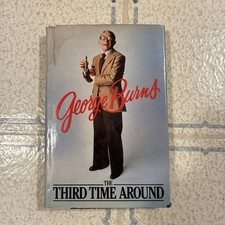SIGNED! George Burns Third Time Around Hardcover Book 1980 Autograph