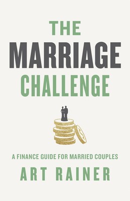 The Marriage Challenge: A Finance Guide for Married Couples .. NEW