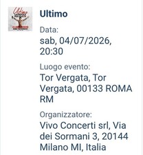 2 BIGLIETTI CONCERTO Di ULTIMO a Tor vergata Pit 4 Solo