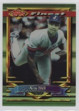 1994 Topps Finest Refractor Ken Hill #25 05cx