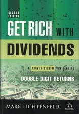 Get Rich with Dividends: A Proven System for Earning Double-Digit R - ACCEPTABLE