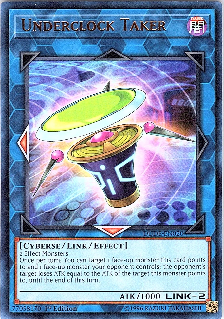 Yugioh Underclock Taker DUDE-EN020 Ultra Rare 1st Edition LP