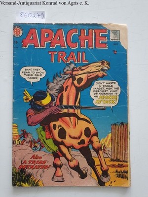 Apache Trail : Vol. 1 : No. 1 : Heck, Don: