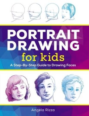 Portrait Drawing for Kids: A Step-by-Step Guide to Drawing Faces - ACCEPTABLE