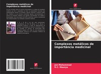 Complexos MetáLicos De ImportâNcia Medicinal Jan Mohammad (U. A.) Taschenbuch