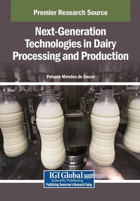 Next-Generation Technologies in Dairy Processing and Production Souza Buch 2025