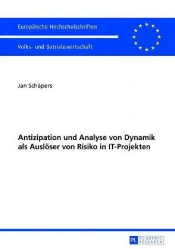 Thumbnail - Antizipation Und Analyse Von Dynamik Als Auslöser Von Risiko In