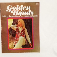 Golden Hands Magazine Knitting dressmaking Needlecraft Part 6 Vol 1 Guide 70s