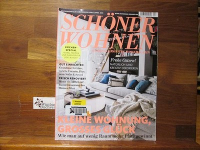 Schöner Wohnen - Europas grösstes Wohnmagazin.- April 2019 Kleine Wohnung, große