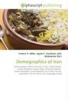 Frederic P. Miller (U. A.) | Demographics Of Iran | Taschenbuch | Englisch