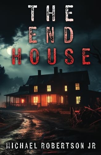 The End House - Robertson Jr, Michael