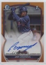 2023 Bowman Chrome Prospect Orange Refractor 17/25 Jair Casanova Auto 6wf