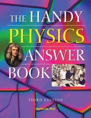 Handy Physics Answer Book, Hardcover by Liu, Charles, Ph.d., Brand New, Free ...
