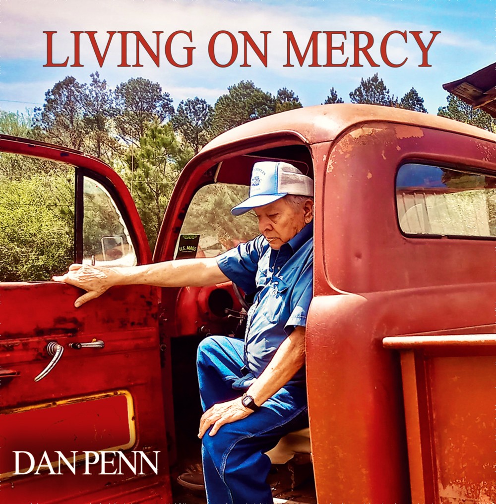 Dan Penn Living On Mercy CD LMCD219 NEW