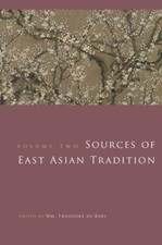 Sources Of East Asian Tradition, Volume 2: The Modern Period