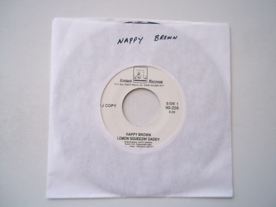 NAPPY BROWN Lemon Squeezin Daddy / Small Red Apples 45 RPM Record