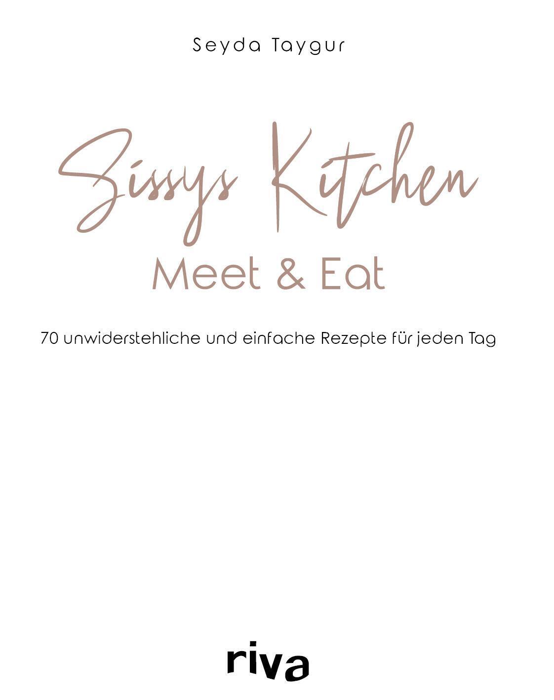 Thumbnail - Sissys Kitchen: Meet & Eat | Seyda Taygur | Buch | 4-farbig | 160 S. |