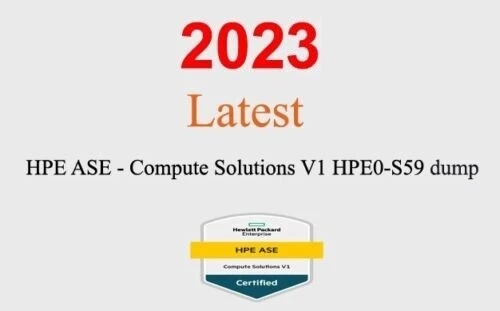 HPE ASE Compute Solutions V1 HPE0-S59 Dump GARANTIERT (1 Monat Update)