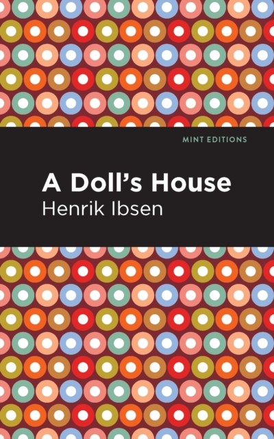 A Doll's House by Henrik Ibsen, Mint Editions - 9781513279404 - Image 2