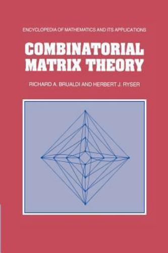 Combinatorial Matrix Theory Brualdi Ryser Paperback Cambridge University Press
