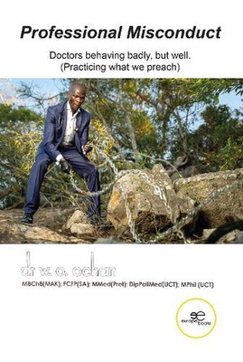PROFESSIONAL MISCONDUCT by WALTER OBAL OCHAN Paperback Book