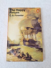 The Happy Return by C.S. Forester – Penguin 1977 Vintage Naval Fiction Paperback