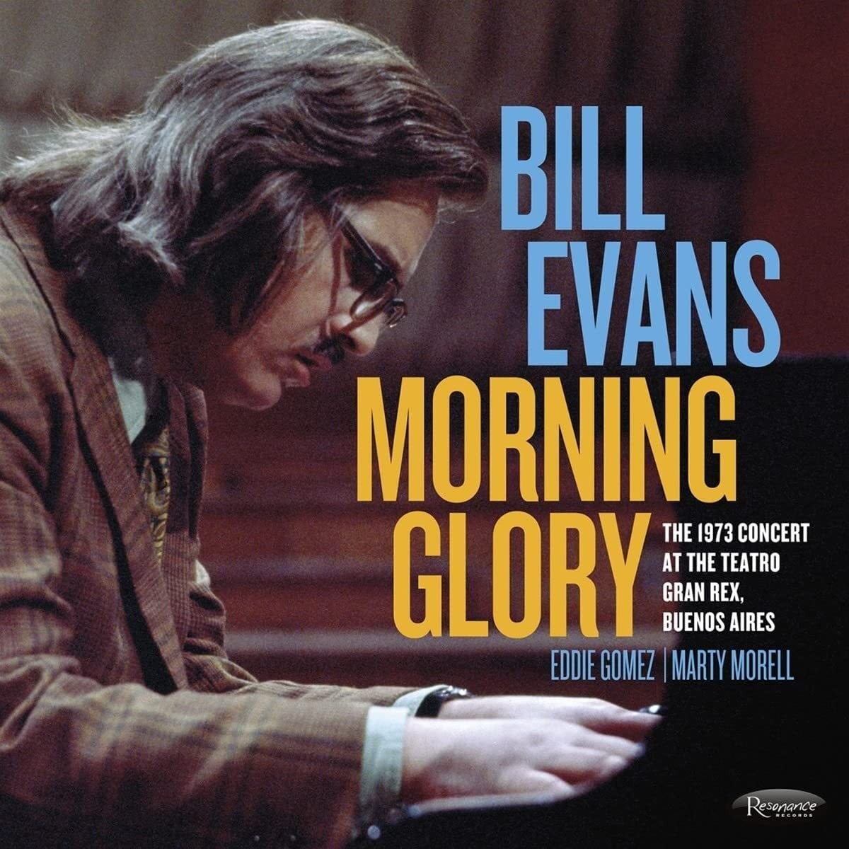 Bill Evans Morning Glory: the 1973 Concert At the Teatro Gran Rex, Buenos Aires