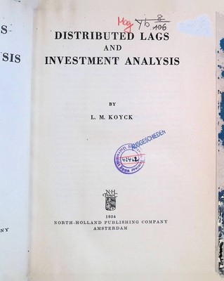 Distributed Lags and Investment Analysis Contributions to Economic, IV Koyck, L.