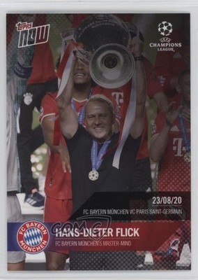 2019-20 Topps Now UEFA Champions League /293 Hansi Flick Hans-Dieter #083 1oq8