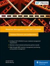 Materials Management with SAP S/4HANA (First Edition) (SAP PRESS), Jawad Akhtar,