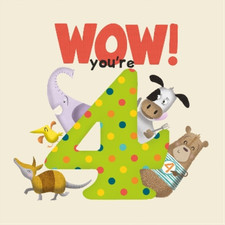 WOW! Youre FOUR birthday Book (Comes With An Envelope To Be Sent As A Card), Ste