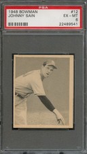 BB - 1948 - BOWMAN - #12 - JOHNNY SAIN - PSA 6 (EX-MT)