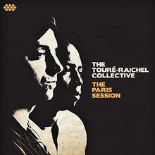 The Paris Session von the Toure-Raichel Collective | CD | Zustand akzeptabel
