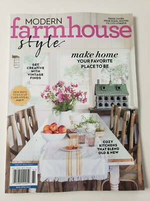 Modern Farm House Style April 2021 Magazine- Cozy Kitchens That Blend Old & New