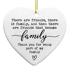 There Are Friends There Is Family, Friends Plaque, Ceramic Heart Gift, Unique...