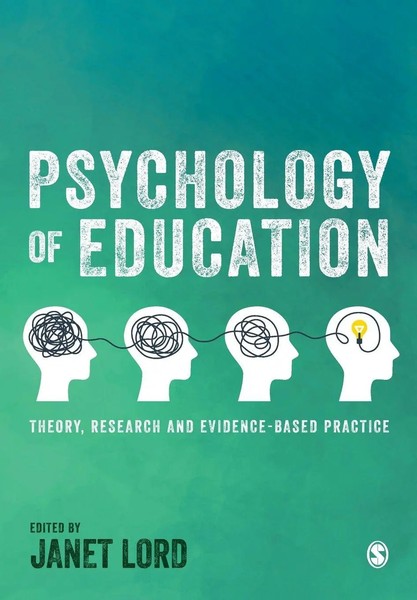 Psychology Of Education Theory, Research And Evidence-Based Practice Janet Lord-image