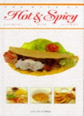 The Hot and Spicy: Nibbles, dips and dishes (Book of...),Louise 